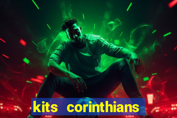 kits corinthians dls 19